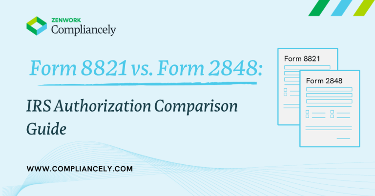 Form 8821 vs. Form 2848: IRS Authorization Comparison Guide